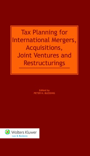 9789041132154: Tax Planning for International Mergers, Acquisitions, Joint Ventures and Restructurings