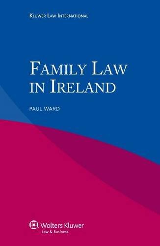 Family Law in Ireland (9789041133311) by Ward, Paul