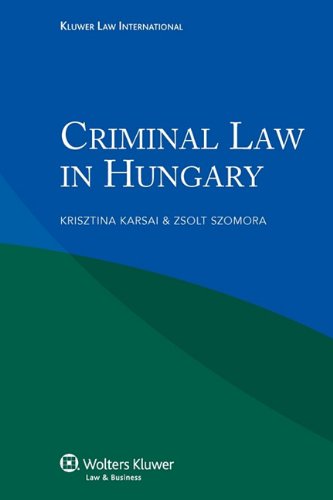 9789041133755: International Encyclopedia of Laws, Criminal Law in Hungary