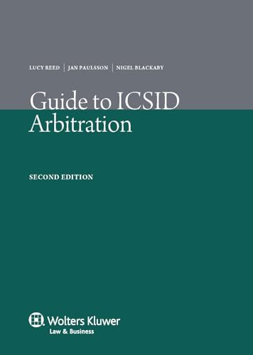Imagen de archivo de Guide to ICSID Arbitration a la venta por ThriftBooks-Atlanta