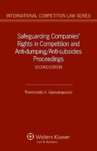 Imagen de archivo de Safeguarding Companies' Rights in Competition and Anti-Dumping/Anti-Subsidies Proceedings a la venta por Buchpark