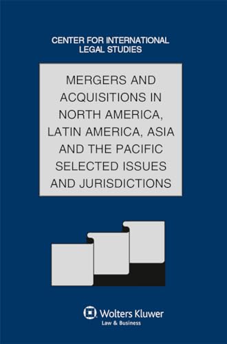 Comparative Law Yearbook of International Business - Volume 32B. Mergers and Acquisistions North America, Latin America, Asia and the Pacific (9789041136541) by Dennis Campbell