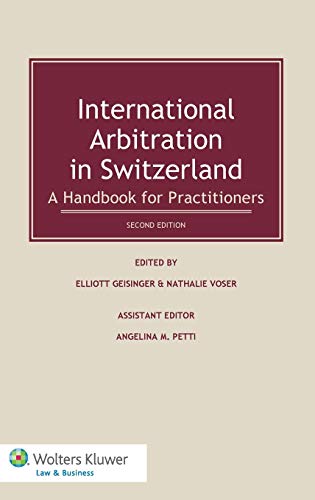 9789041138484: International Arbitration in Switzerland: A Handbook for Practitioners