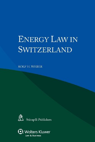 Energy Law in Switzerland (9789041145697) by Rolf H. Weber