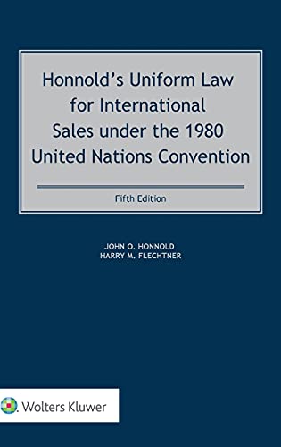 Stock image for Honnold's Uniform Law for International Sales Under the 1980 United Nations Convention for sale by Lucky's Textbooks