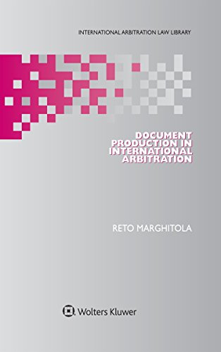 Beispielbild fr Document Production in International Arbitration (International Arbitration Law Library, 33) zum Verkauf von Phatpocket Limited