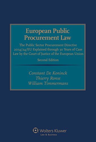 Stock image for European Public Procurement Law: The Public Sector Procurement Directive 2014/24/EU Explained through 30 Years of Case Law by the Court of Justice of the European Union for sale by Book Deals