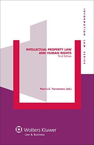 Beispielbild fr Intellectual Property and Human Rights (Information Law Series) zum Verkauf von HPB-Red