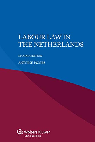 Stock image for Labour Law in the Netherlands for sale by Lucky's Textbooks