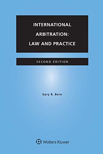 Stock image for International Arbitration: Law and Practice for sale by Byrd Books