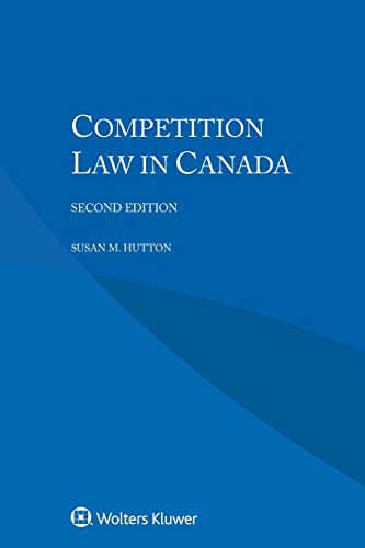 Beispielbild fr Competition Law in Canada zum Verkauf von Lucky's Textbooks