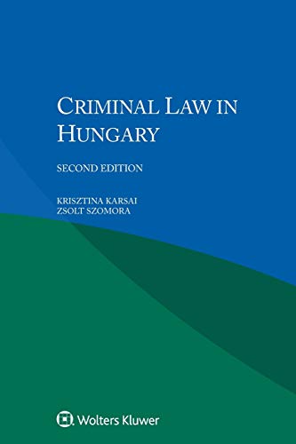 Stock image for Criminal Law in Hungary for sale by ThriftBooks-Dallas