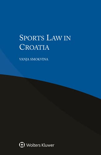 Stock image for Sports Law in Croatia for sale by Lucky's Textbooks