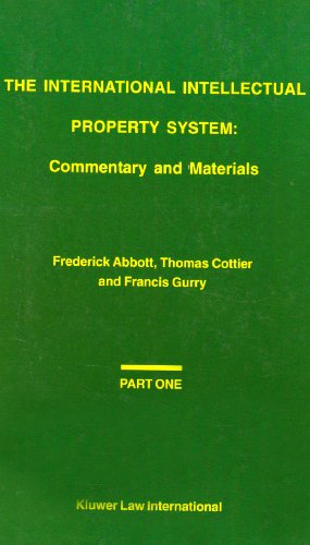 Imagen de archivo de The International Intellectual Property System : Commentary and Materials a la venta por Better World Books