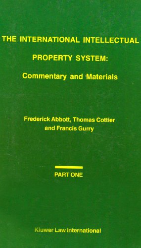 9789041194121: The International Intellectual Property System: Commentary and Materials