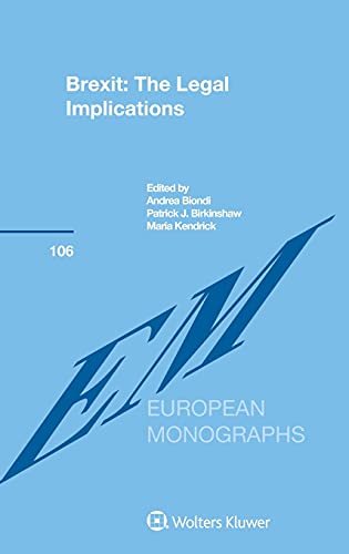 Stock image for Brexit: The Legal Implications (European Monographs, 106) for sale by Phatpocket Limited