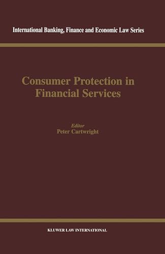 9789041197177: Consumer Protection in Financial Services (International Banking, Finance and Economic Law Series Set)