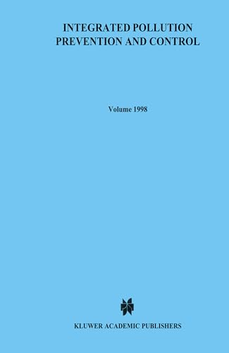 9789041197184: Integrated Pollution Prevention and Control: The Ec Directive from a Comparative Legal and Economic Perspective