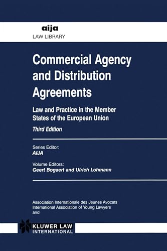 9789041197481: Commercial Agency and Distribution Agreements: Law and Practice in the Member States of the European Union