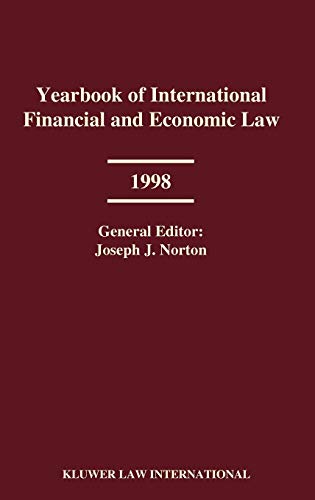 9789041197726: Yearbook of International Financial and Economic Law 1998 (Yearbook of International Financial and Economic Law, 3)