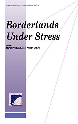 9789041197900: Borderlands Under Stress: 4 (International Boundary Studies Series)