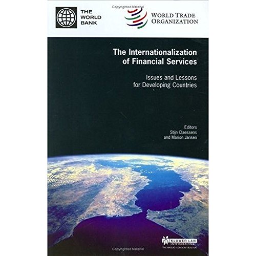 Beispielbild fr The Internationalization of Financial Services: Issues and Lessons for Developing Countries zum Verkauf von Ammareal