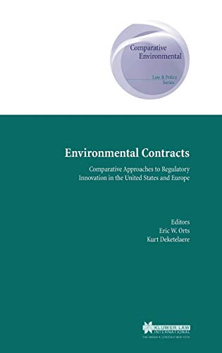 Stock image for Environmental Contracts: Comparative Approaches to Regulatory Innovation in the United States and Europe (Comparative Environmental Law and Policy) for sale by Phatpocket Limited