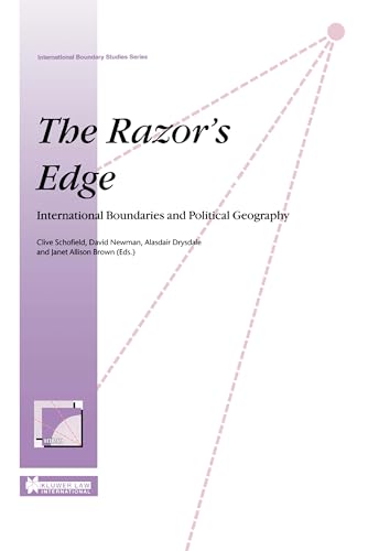 Stock image for Razor's Edge, The: International Boundaries and Political Geography for sale by Fireside Bookshop