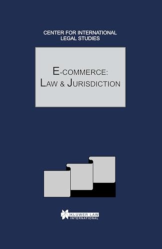 E-Commerce:Law and Jurisdiction:Comparative Law Yearbook of International Business - Special Issue 2002 (9789041199102) by Dennis Campbell