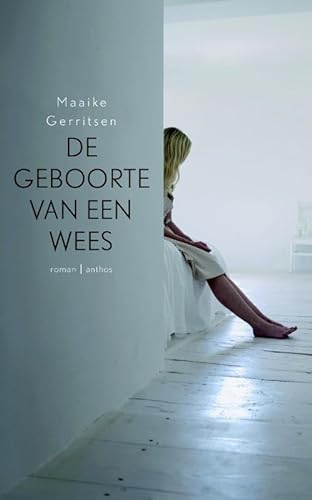 Beispielbild fr De geboorte van een wees (Dutch Edition) zum Verkauf von Better World Books