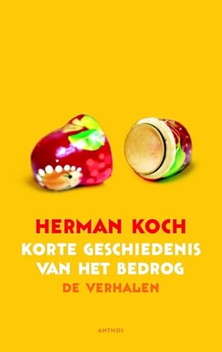 Beispielbild fr Een korte geschiedenis van het bedrog (Dutch Edition) zum Verkauf von Better World Books