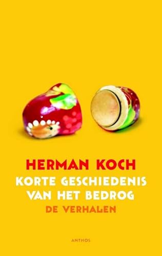 Imagen de archivo de Een korte geschiedenis van het bedrog (Dutch Edition) a la venta por Better World Books