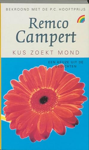 Kus zoekt mond (Rainbow pocketboeken) (Dutch Edition) (9789041702135) by Campert, Remco