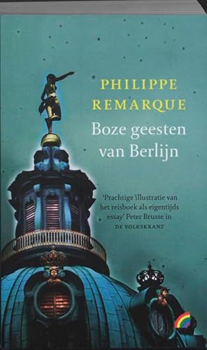 Boze geesten van Berlijn - Remarque, Philippe