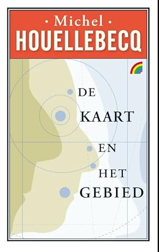 De kaart en het gebied (Rainbow pocketboeken) - Houellebecq, Michel