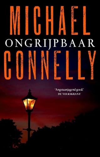 Ongrijpbaar - Connelly, Michael