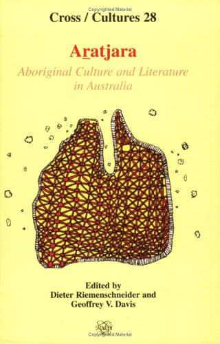 Beispielbild fr Aratjara. Aboriginal Culture and Literature in Australia zum Verkauf von Antiquariaat Schot