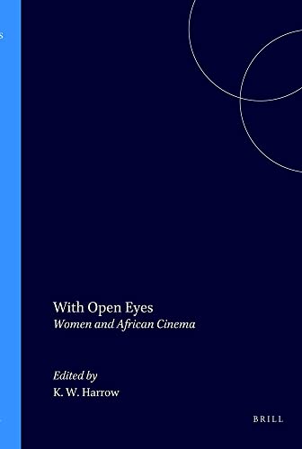 Stock image for With Open Eyes: Women and African Cinema for sale by Revaluation Books