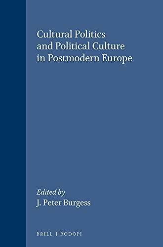 Stock image for Cultural Politics And Political Culture In Postmodern Europe.(Postmodern Studies 24) for sale by Amazing Books Pittsburgh