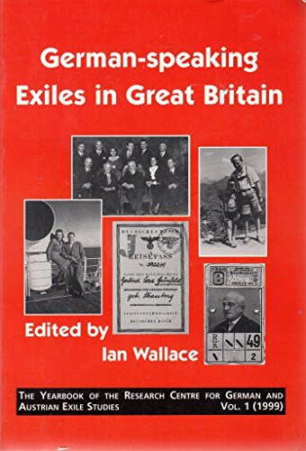 Beispielbild fr German-speaking Exiles in Great Britain. Volume 1. zum Verkauf von Antiquariaat Schot