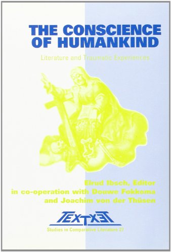 Imagen de archivo de The Conscience of Humankind: Literature and Traumatic Experiences. a la venta por Antiquariaat Schot