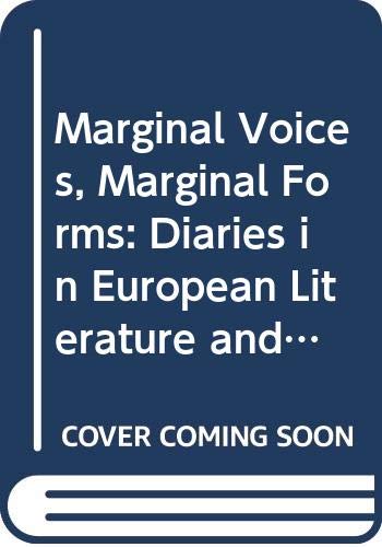 Marginal Voices, Marginal Forms. Diaries in European Literature and History. - Langford, Rachael and Russell West (Ed.)