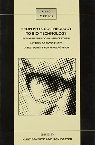 Stock image for From Physico-theology to Bio-technology for sale by Irish Booksellers