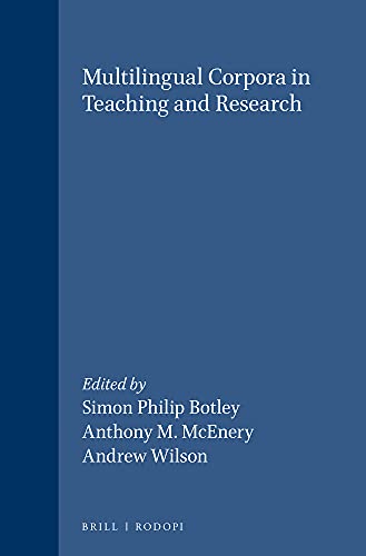 9789042005419: Multilingual Corpora in Teaching and Research