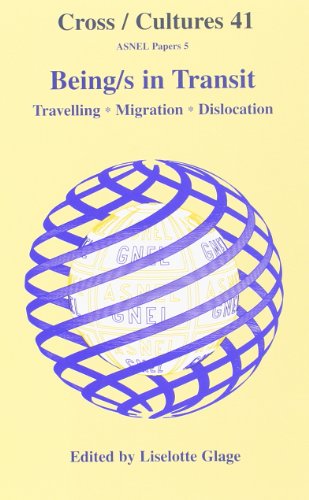 Beispielbild fr Being's in Transit. Travelling - Migration - Dislocation. ANSEL Papers 5. zum Verkauf von Antiquariaat Schot