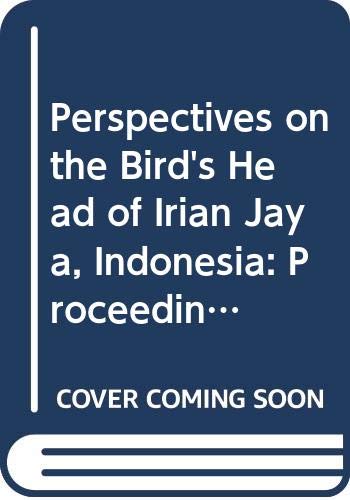 9789042006447: Perspectives on the Bird's Head of Irian Jaya, Indonesia: Proceedings of the Conference, Leiden, 13-17 October 1997 [Idioma Ingls]