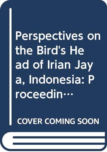 9789042006447: Perspectives On The Bird's Head Of Irian Jaya, Indonesia.