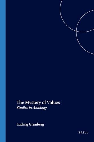 9789042006706: Mystery of Values: Studies in Axiology