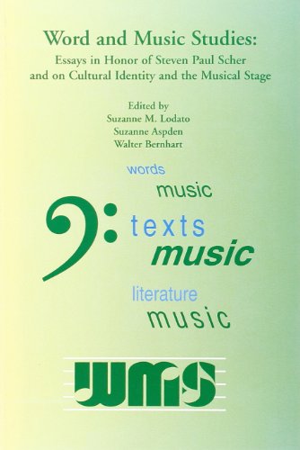 9789042009936: Word and Music Studies: Essays in Honor of Steven Paul Scher and on Cultural Identity and the Musical Stage: 4