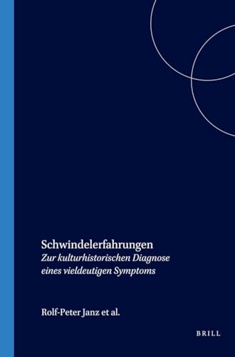 Beispielbild fr Schwindelerfahrungen. Zur kulturhistorischen Diagnose eines vieldeutigen Symptoms. zum Verkauf von Antiquariaat Schot